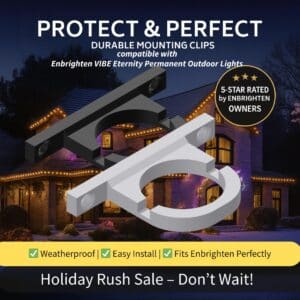 Enbrighten Eternity Light Mounts | Perfect Fit Outdoor Clips for Enbrighten Permanent Lights | Clean, Professional Look | 8mm From Wall